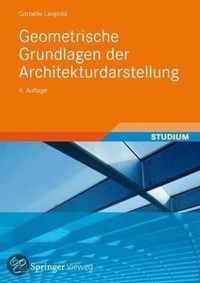 Geometrische Grundlagen Der Architekturdarstellung