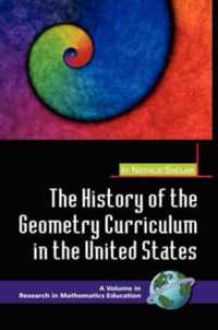 The History of the Geometry Curriculum in the United States