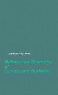 Differential Geometry Of Curves And Surfaces