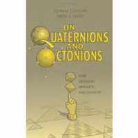 On Quaternions and Octonions