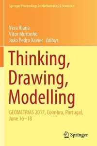 Thinking, Drawing, Modelling