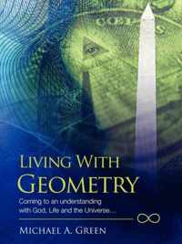 Living with Geometry