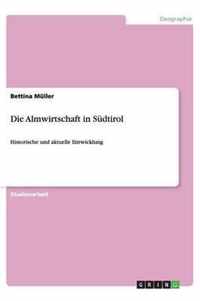 Die Almwirtschaft in Sudtirol