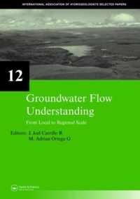 Groundwater Flow Understanding