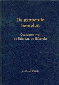 Bellett, Geopende hemelen