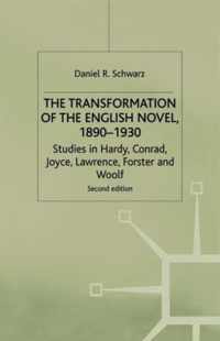 Transformation Of The English Novel, 1890-1930