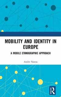 Mobility and Identity in Europe