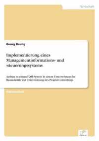 Implementierung eines Managementinformations- und -steuerungssystems