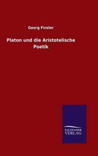 Platon und die Aristotelische Poetik