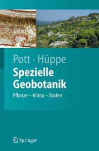 Spezielle Geobotanik: Pflanze - Klima - Boden