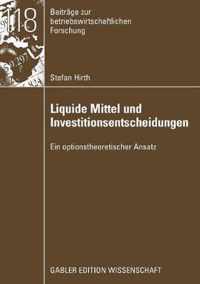 Liquide Mittel Und Investitionsentscheidungen