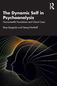 The Dynamic Self in Psychoanalysis