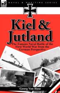 Kiel and Jutland