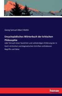 Encyclopadisches Woerterbuch der kritischen Philosophie