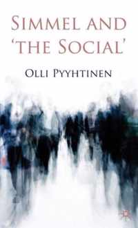 Simmel and 'the Social'