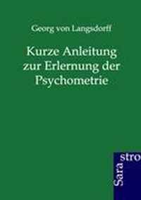 Kurze Anleitung zur Erlernung der Psychometrie