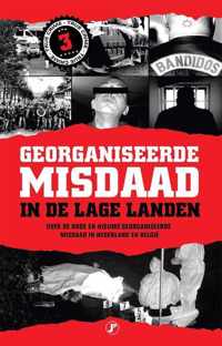 Georganiseerde misdaad in de Lage Landen-deel 3