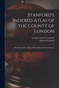 Stanford's Indexed Atlas of the County of London