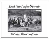 Lemuel Parker, Bingham Photographer