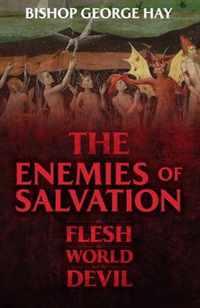 The Enemies of Salvation