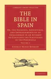 The The Bible in Spain 3 Volume Paperback Set The Bible in Spain