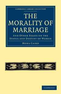 The Morality of Marriage