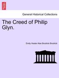 The Creed of Philip Glyn.