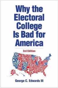 Why the Electoral College Is Bad for America