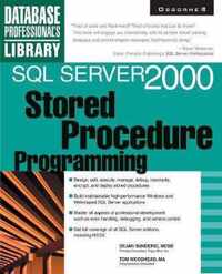 SQL Server 2000 Stored Procedure Programming