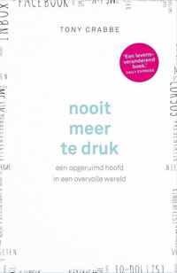 Nooit meer te druk