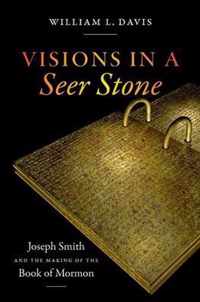 Visions in a Seer Stone