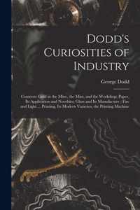 Dodd's Curiosities of Industry [microform]: Contents