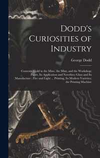 Dodd's Curiosities of Industry [microform]: Contents