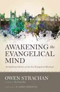 Awakening the Evangelical Mind