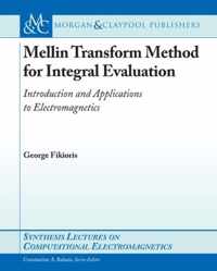 Mellin-Transform Method for Integral Evaluation