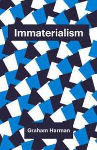 Immaterialism Objects and Social Theory Theory Redux