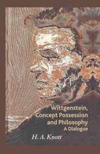 Wittgenstein, Concept Possession and Philosophy