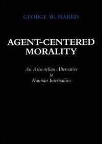 Agent-Centered Morality