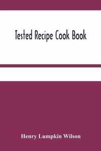 Tested Recipe Cook Book