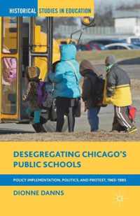 Desegregating Chicago S Public Schools