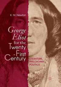 George Eliot for the Twenty-First Century