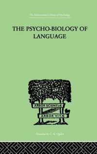 The Psycho-Biology of Language: An Introduction to Dynamic Philology