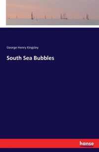 South Sea Bubbles