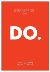 Dreamers who do