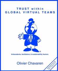 Trust Within Global Virtual Teams