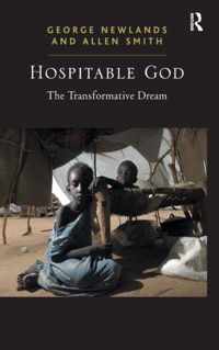 Hospitable God: The Transformative Dream