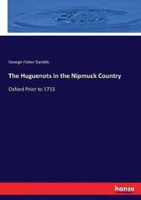 The Huguenots in the Nipmuck Country