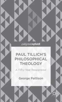 Paul Tillich's Philosophical Theology