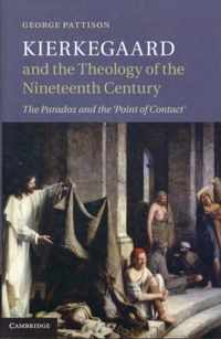 Kierkegaard and the Theology of the Nineteenth Century