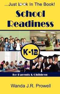 School Readiness for Parents & Children, K-12